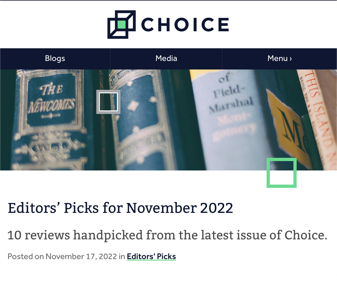Choice Review Editor's Pick for November 2022.